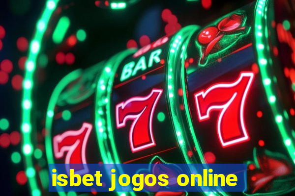 isbet jogos online